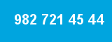 982 721 45 44